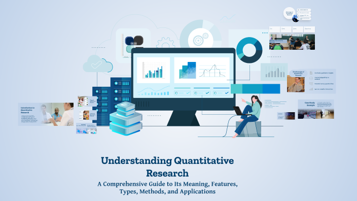 Understanding Quantitative Research by Divya Shubha on Prezi