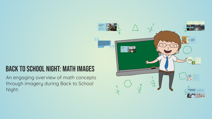 Goodnight Math Back to School Night: Math Images by Janet Tishma on Prezi