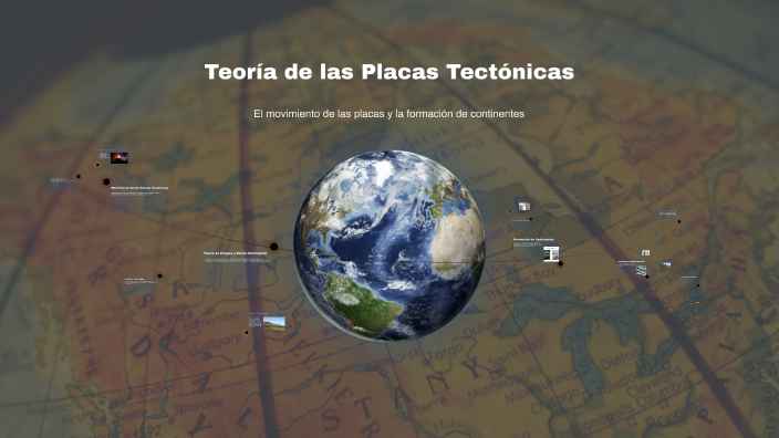 Teoría de las Placas Tectónicas by Norma Dalmau on Prezi