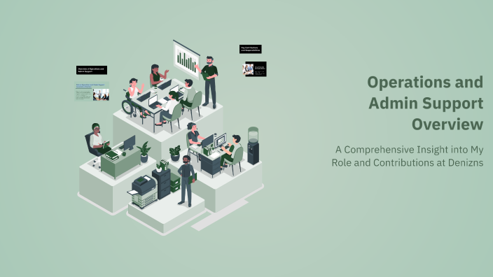 Operations and Admin Support Overview by Mo Jasper on Prezi