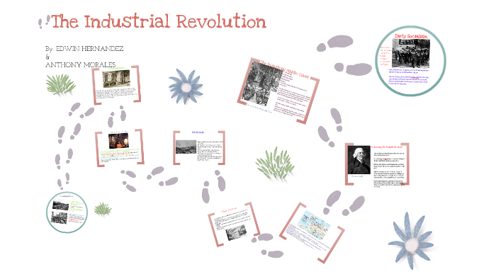 The Industrial Revolution by Anthony Morales on Prezi