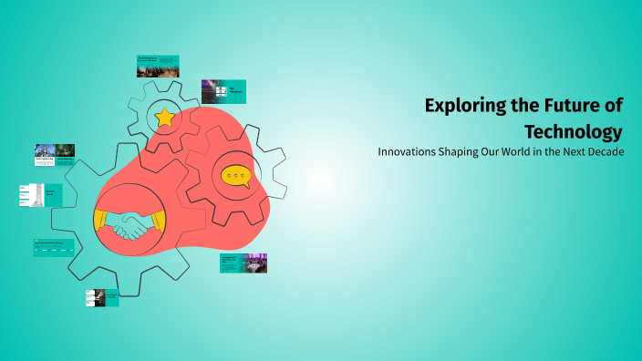 Exploring the Future of Technology by Seyma on Prezi