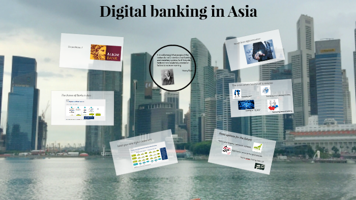 Digital banking in Asia by Daria Grzybowska