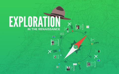 exploration in the renaissance by elise palma on Prezi