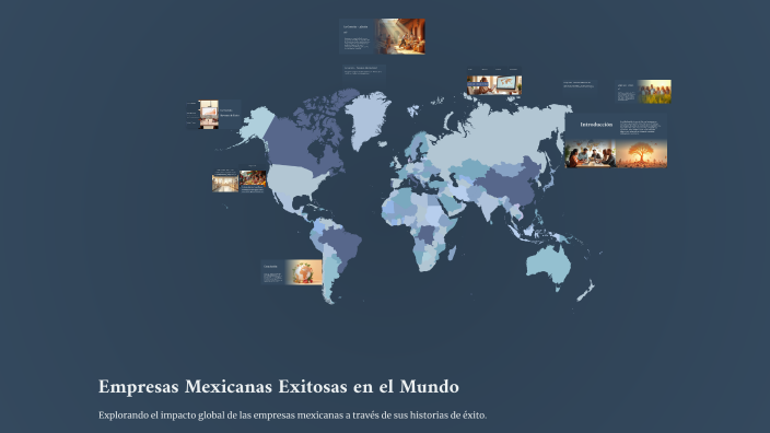 Empresas Mexicanas Exitosas en el Mundo by Abigail Moreno Santana on Prezi
