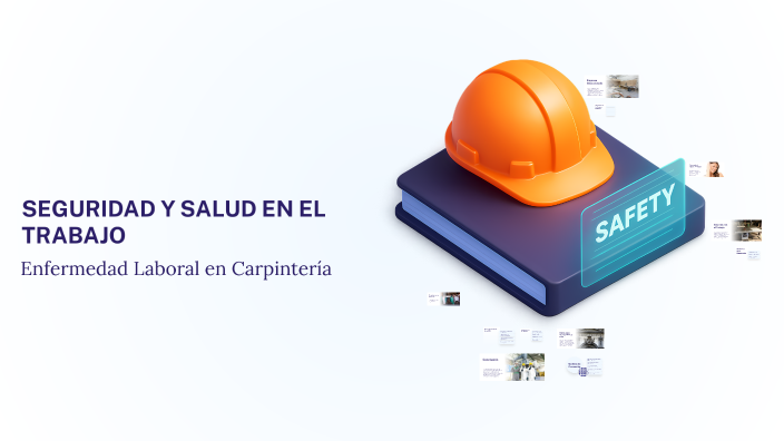 SEGURIDAD Y SALUD EN EL TRABAJO by yenifer martinez on Prezi