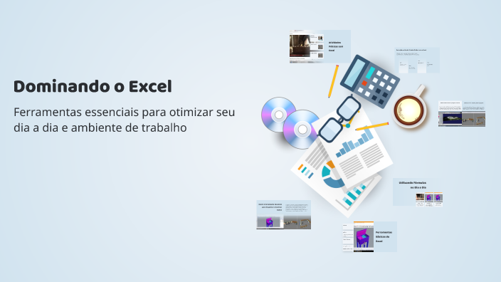 Dominando o Excel by Gabriela Mota on Prezi