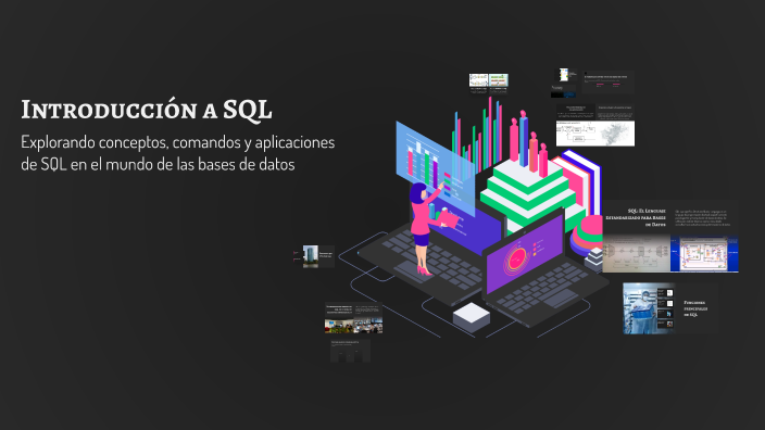 Introducción a SQL by ALAN KRISPIN on Prezi