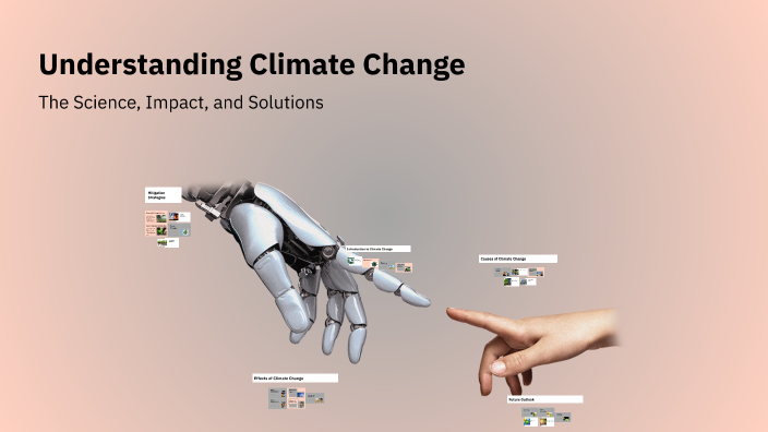 Understanding Climate Change by Mohamed Farid on Prezi