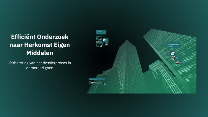 Efficiënt Onderzoek naar Herkomst Eigen Middelen by dorien greijdanus