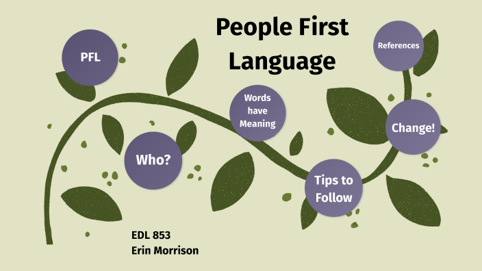 people-first-language-by-erin-morrison-on-prezi