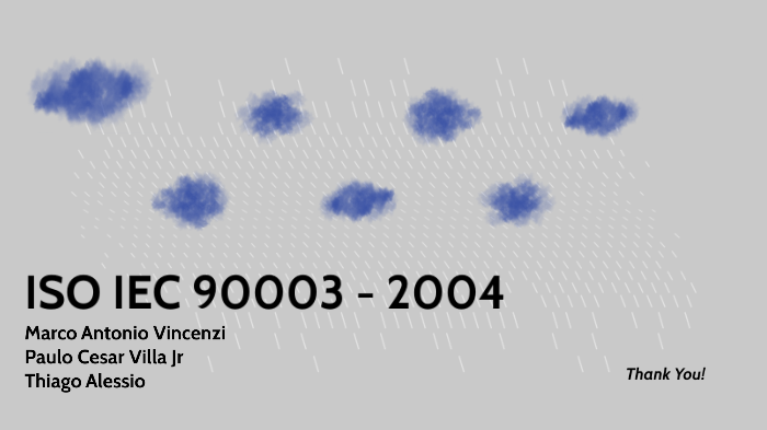 ISO IEC 90003 - 2004 by Paulo Cesar Villa Junior on Prezi