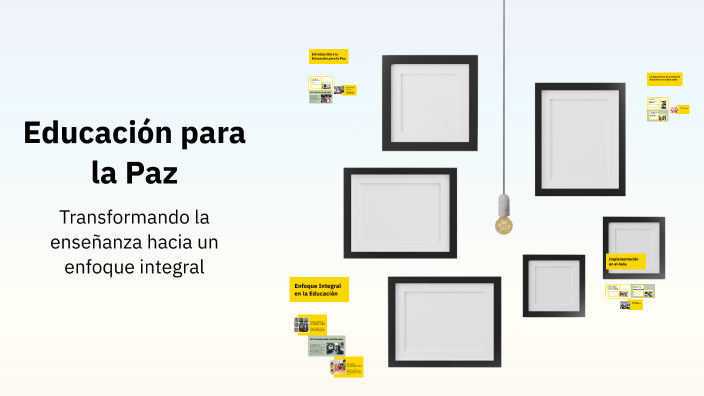 Educación para la Paz by Gimena Broun on Prezi
