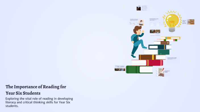 The Importance of Reading for Year Six Students by ayla ali on Prezi