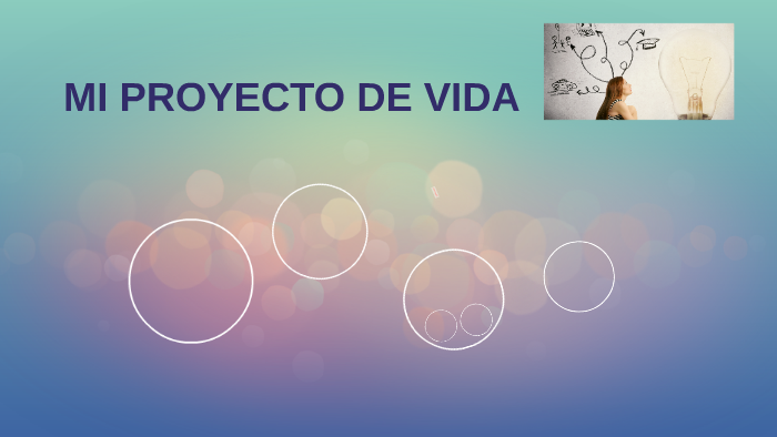 MI PROYECTO DE VIDA by kelly hernandez on Prezi