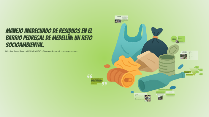 Problemas de Basura en las Calles by Nicolas Parra Perez on Prezi