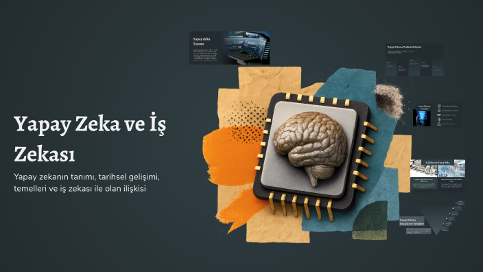 Yapay Zeka ve İş Zekası by erdem saldız on Prezi