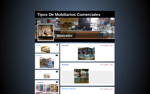 Tipos De Mobiliarios Comerciales By Claribeth Bello Torres On Prezi