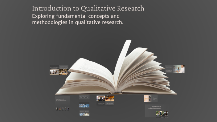 Introduction to Qualitative Research by M Muchson on Prezi