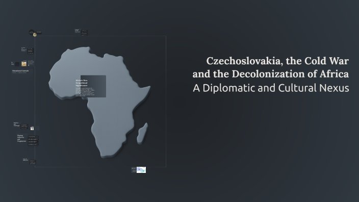 Czechoslovakia, the Cold War and the Decolonization of Africa by ...