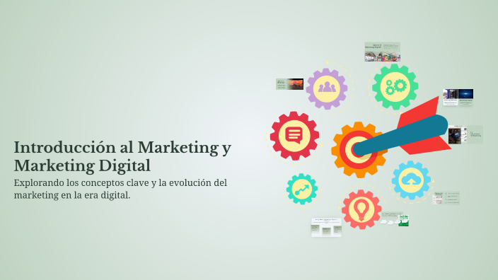 Introducción al Marketing y Marketing Digital by Leonardi Reales on Prezi