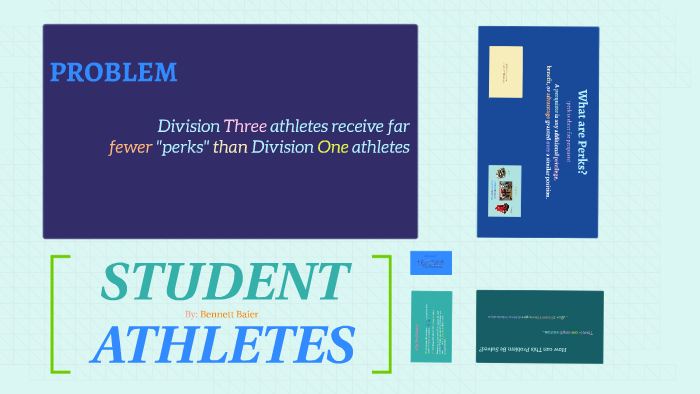 STUDENT ATHLETES by Bennett Baier on Prezi