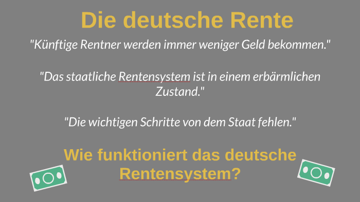 Das Deutsche Rentensystem By Nick Schmickler On Prezi