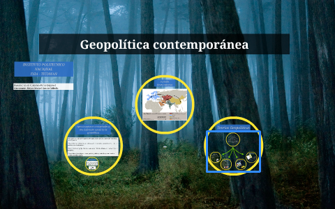 Geopolítica contemporánea by Mayra Garcia on Prezi