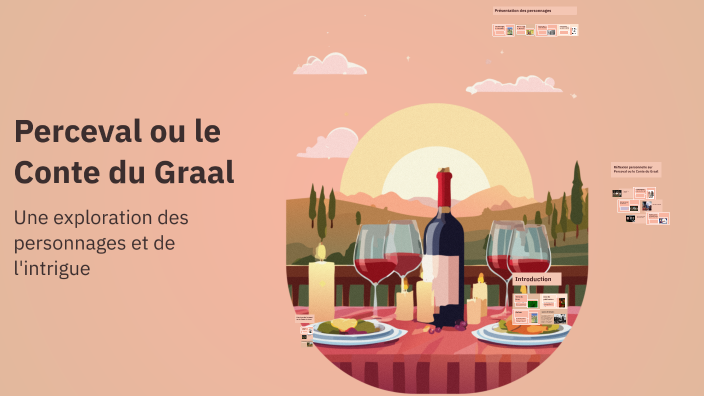 Perceval ou le Conte du Graal by Mat Morais on Prezi