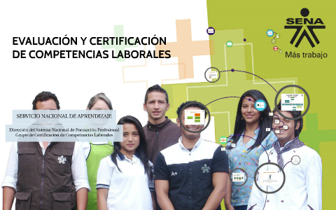 EVALUACIÓN Y CERTIFICACIÓN DE COMPETENCIAS LABORALES By Stevan Tovar On ...