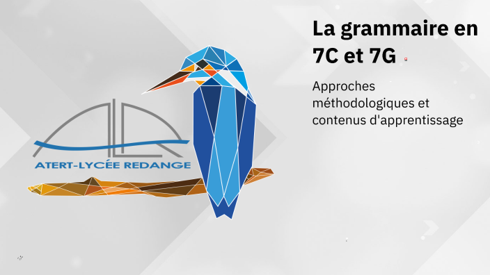 La grammaire en 7C et 7G by Lili S. on Prezi