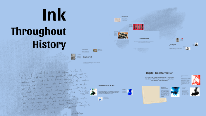 Where Was Ink Invented The Evolution of Ink: A Historical Perspective by Debbie Voetberg on Prezi
