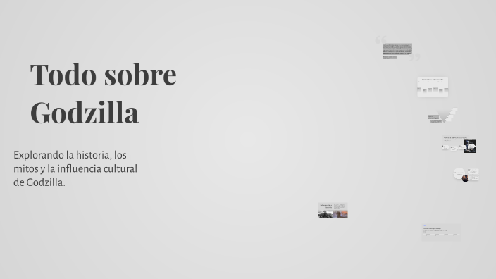 Todo sobre Godzilla by LUIS GABRIEL GARCIA SANCHEZ on Prezi