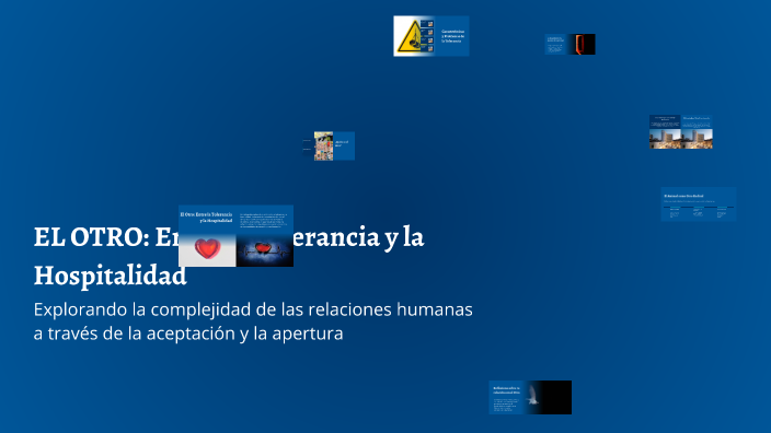 EL OTRO: Entre la Tolerancia y la Hospitalidad by wlw23 on Prezi