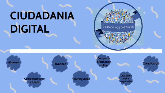 Ciudadania Digital by Juliana Varela on Prezi
