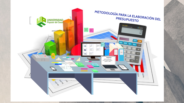 metodología para la confección del presupuesto by lizeth lopez on Prezi