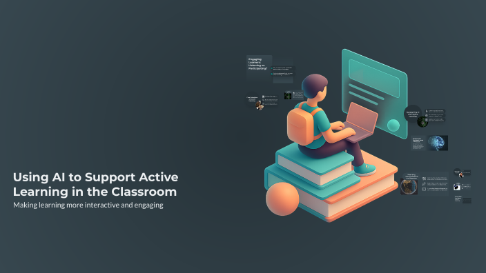 Using AI to Support Active Learning in the Classroom by Fatma Alamri on ...