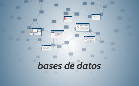 bases de datos by kelly jhojana vargas campo on Prezi