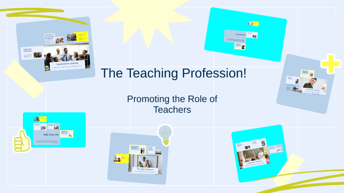 The Teaching Profession! by Людмила on Prezi