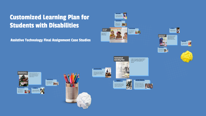 Customized Learning Plan for Students with Disabilities by Leah Wilbur ...