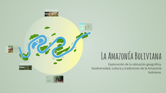 La Amazonía Boliviana by Kevin on Prezi