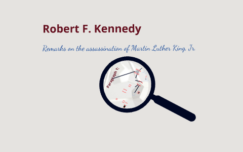 rhetorical analysis of robert kennedy's speech