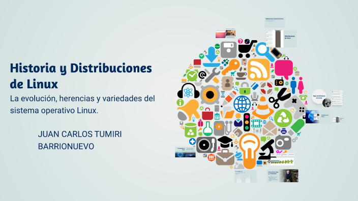 Historia y Distribuciones de Linux by JUAN CARLOS TUMIRI BARRIONUEVO on ...