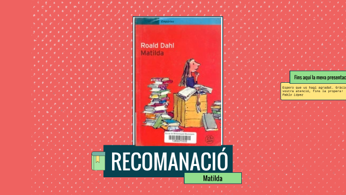 Matilda by Pablo López on Prezi