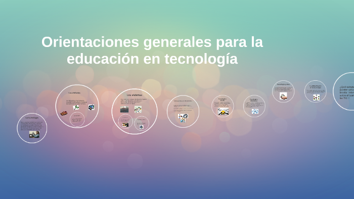Orientaciones generales para la educación en tecnología by Camiis Fer