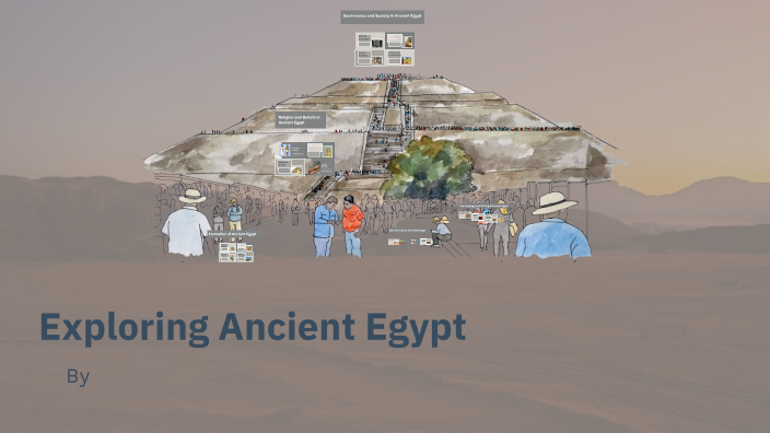 Exploring Ancient Egypt by Mariam Mohamed on Prezi