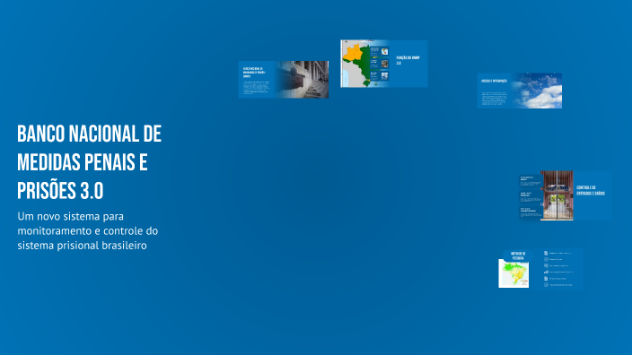 Banco Nacional de Medidas Penais e Prisões 3.0 by Kassy Silva on Prezi