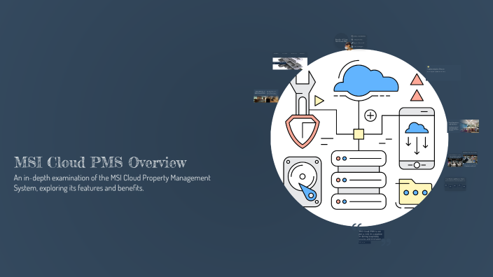 MSI Cloud PMS Overview by Gulzira Abdumannonova on Prezi