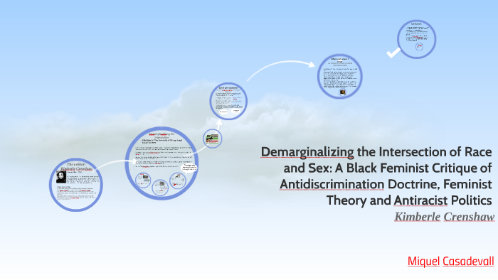 Demarginalizing The Intersection Of Race And Sex A By Miquel