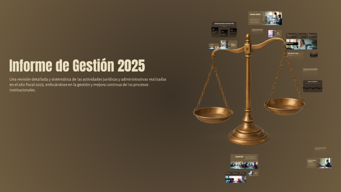 Informe de Gestión 2025 by LEGAL PLUS on Prezi